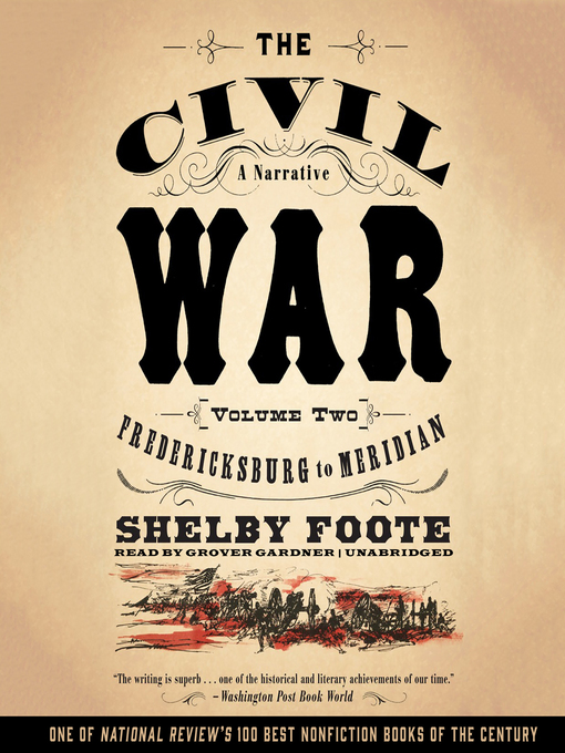 Title details for The Civil War: A Narrative, Volume 2 by Shelby Foote - Wait list